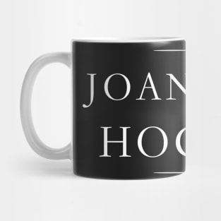 Joanna Hogg Mug